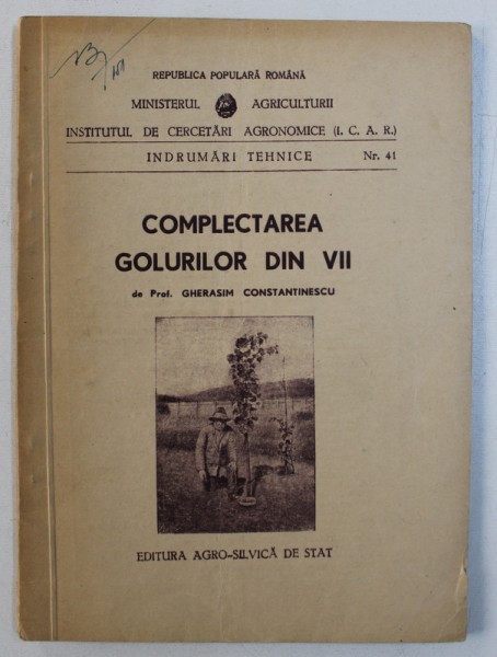 COMPLECTAREA GOLURILOR DIN VII de GHERASIM CONSTANTINESCU , 1953