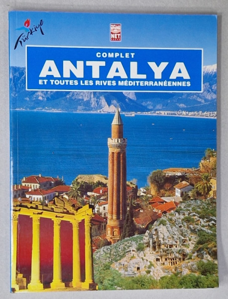 COMPLET ANTALYA ET TOUTES LES RIVES MEDITERRANEENNES par SERHAT KUNAR , 2008