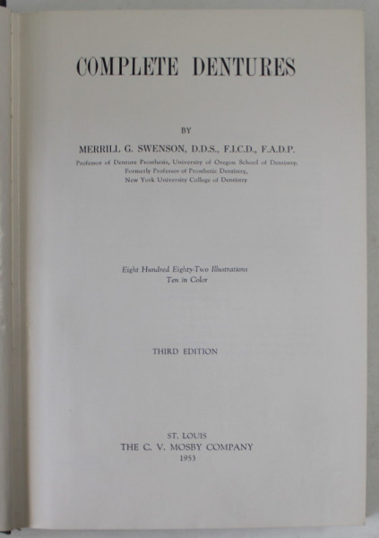 COMPLETE DENTURES by MERILL G. SWENSON , 1953
