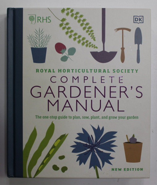 COMPLETE GARDENERS 'S MANUAL - ROYAL HORTICULTURAL SOCIETY , 2020