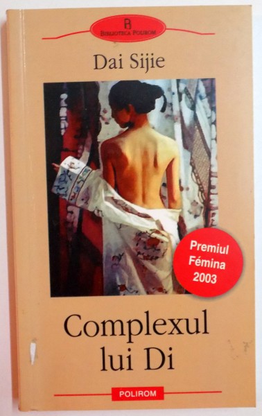 COMPLEXUL LUI DI de DAI SIJIE , 2004