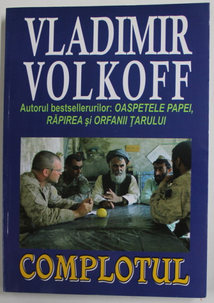 COMPLOTUL de VLADIMIR VOLKOFF , 2009