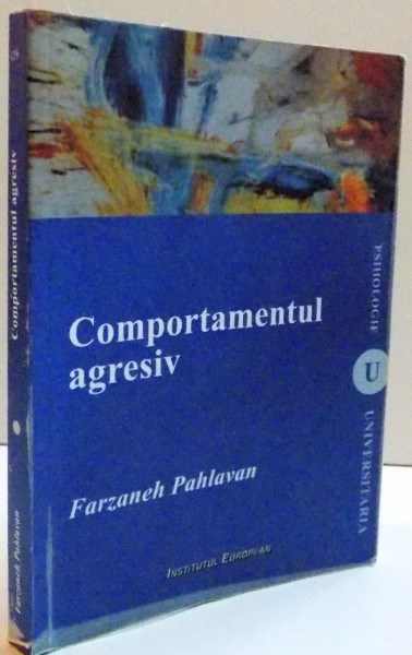 COMPORTAMENTUL AGRESIV , 2011