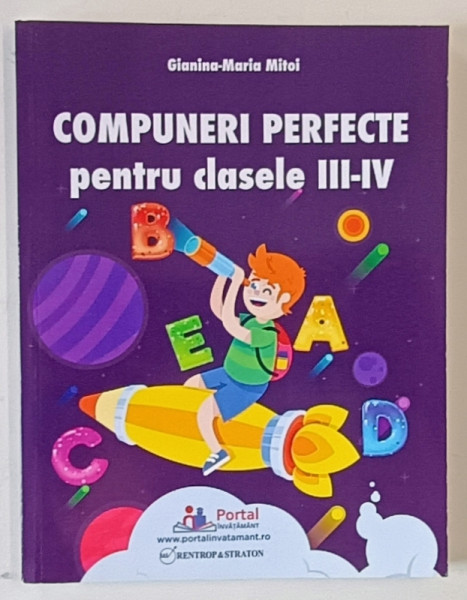 COMPUNERI PERFECTE PENTRU CLASELE III - IV de GIANINA - MARIA MITOI , 2021