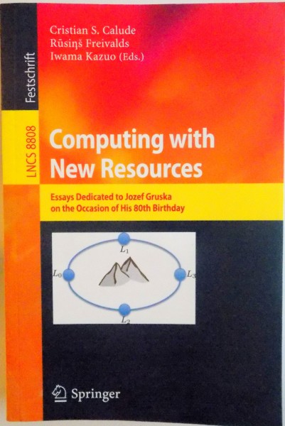 COMPUTING WITH NEW RESOURCES de CRISTIAN S. CALUDE, RUSINS FREIVALDS