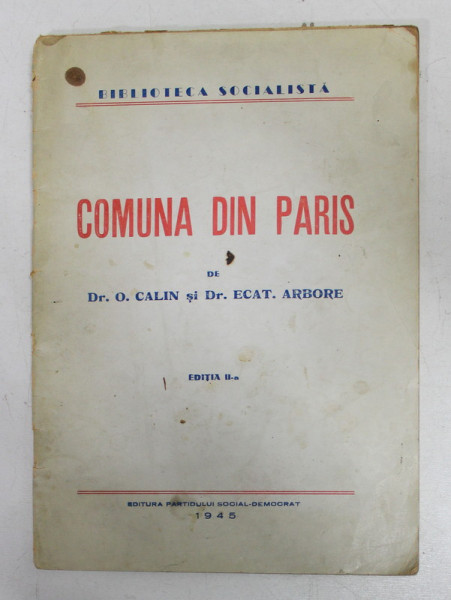 COMUNA DIN PARIS de O . CALIN si ECAT. ARBORE , 1945