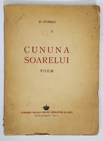 Comuna Soarelui, Poem de D. Ciurezu - Bucuresti, 1942