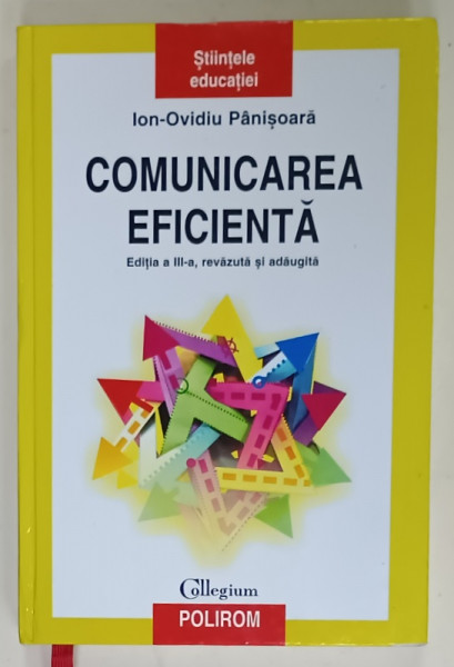 COMUNICAREA EFICIENTA de ION - OVIDIU PANISOARA , 2008 , EDITIE CARTONATA
