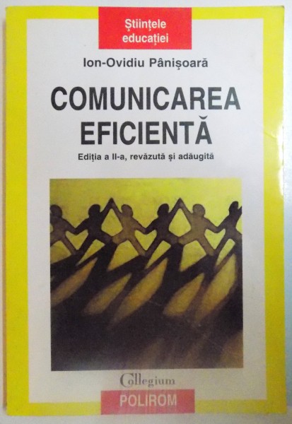 COMUNICAREA EFICIENTA , EDITIA A II - A de ION de OVIDIU PANISOARA , 2004