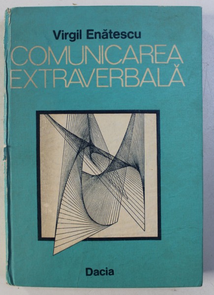 COMUNICAREA EXTRAVERBALA-VIRGIL ENATESCU  1987
