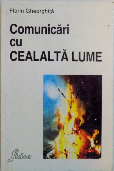 COMUNICARI CU CEALALTA LUME, EDITIA A III -A  de FLORIN GHEORGHITA, 1996