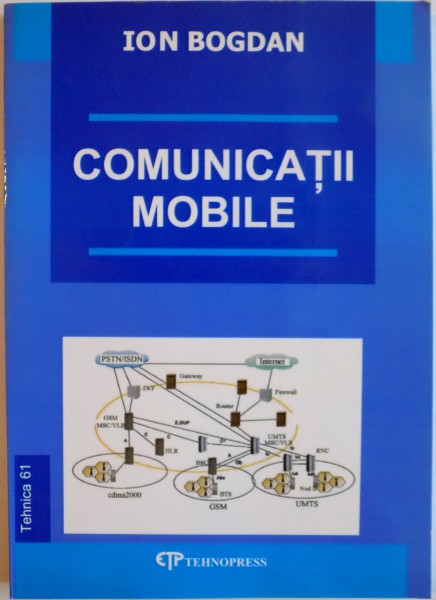 COMUNICATII MOBILE de ION BOGDAN, 2006