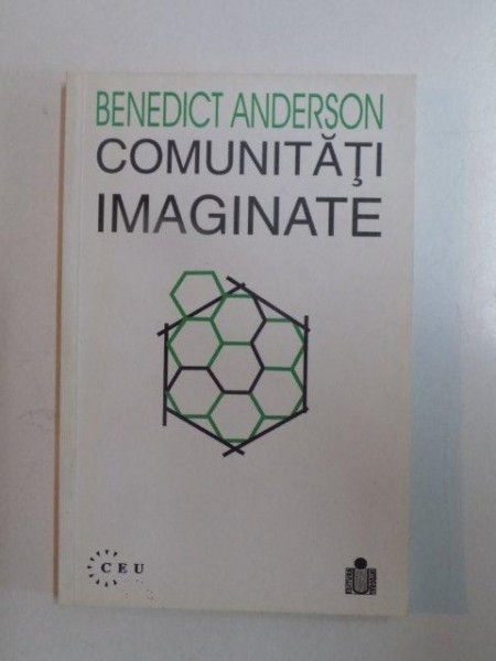 COMUNITATI IMAGINATE de BENEDICT ANDERSON , 2000