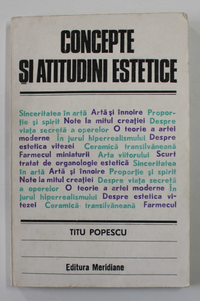 CONCEPTE SI ATITUDINI ESTETICE de TITU POPESCU , 1983