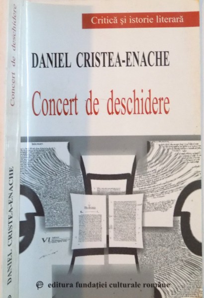 CONCERT DE DESCHIDERE  de DANIEL CRISTEA ENACHE 2001