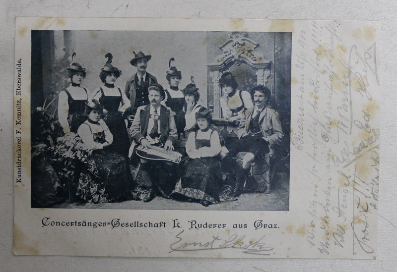 CONCERTSANGER - GESELLSCHAFT L. RUDERER aus GRAZ ( SOCIETATEA CANTARETILOR IN CONCERT - GRAZ - AUSTRIA ) , CARTE POSTALA ILUSTRATA , MONOCROMA, CIRCULATA , CLASICA
