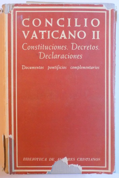 CONCILIO VATICANO II - CONSTITUCIONES , DECRETOS , DECLARACIONES , DOCUMENTOS PONTIFICIOS COMPLEMENTARIOS , 1966