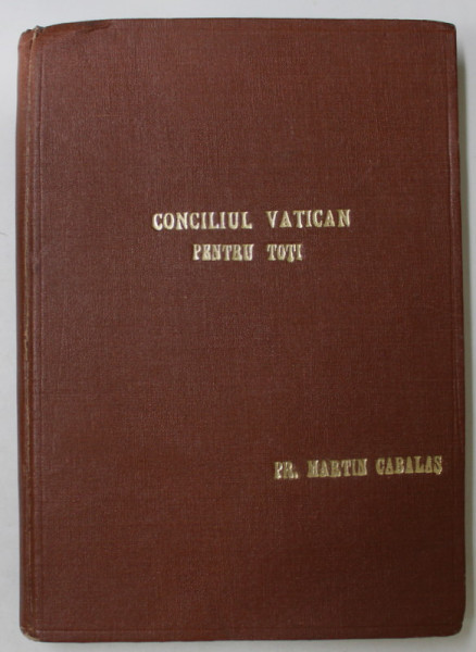 CONCILIUL VATICAN II , dupa  HARING , EXEMPLAR DACTILOGRAFIAT SI MULTIPLICAT ULTERIOR , ANII '70 -'80