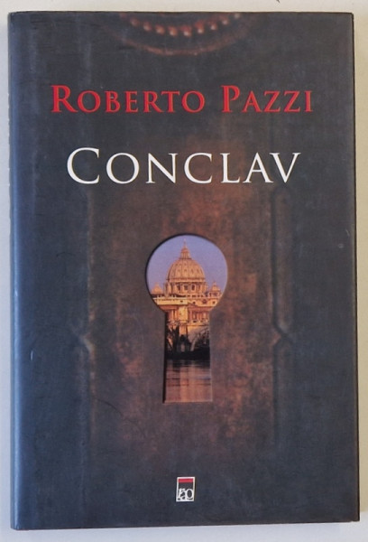 CONCLAV , roman de ROBERTO PAZZI , 2006