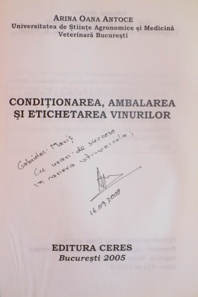 CONDITIONAREA, AMBALAREA SI ETICHETAREA VINURILOR de ARINA OANA ANTOCE, 2005