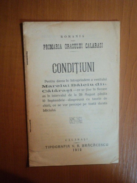 CONDITIUNI, PENTRU DAREA IN INTREPRINDERE A VENITULUI MARELUI BALCIU DIN CALARASI, CALARASI 1912