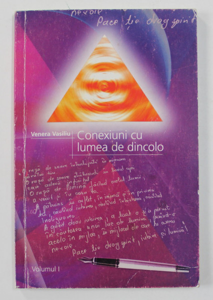 CONEXIUNI CU LUMEA DE DINCOLO de VENERA VASILIU , VOLUMUL I , 2001