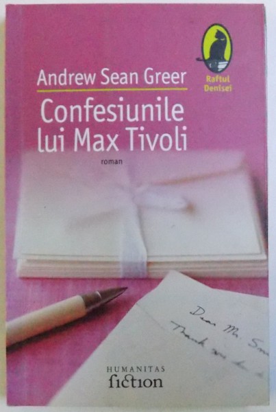CONFESIUNILE LUI MAX TIVOLI de ANDREW SEAN GREER, 2006
