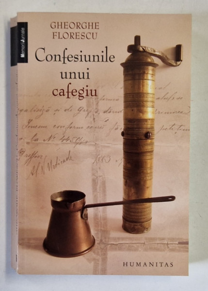 CONFESIUNILE UNUI CAFEGIU de GHEORGHE FLORESCU , 2008