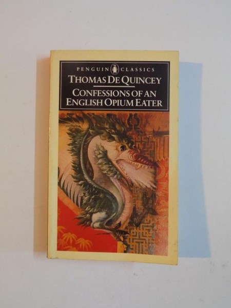 CONFESSIONS OF AN ENGLISH OPIUM EATER