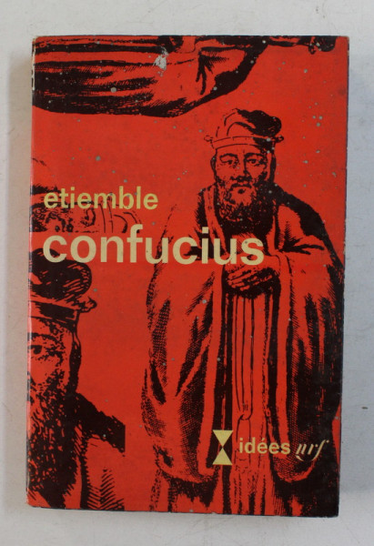 CONFUCIUS par ETIEMBLE , 1966