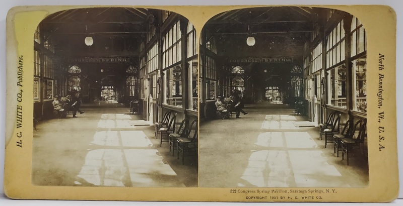 CONGRESS SPRING PAVILION , SARATOGA SPRINGS , FOTOGRAFIE STEREOSCOPICA , 1901