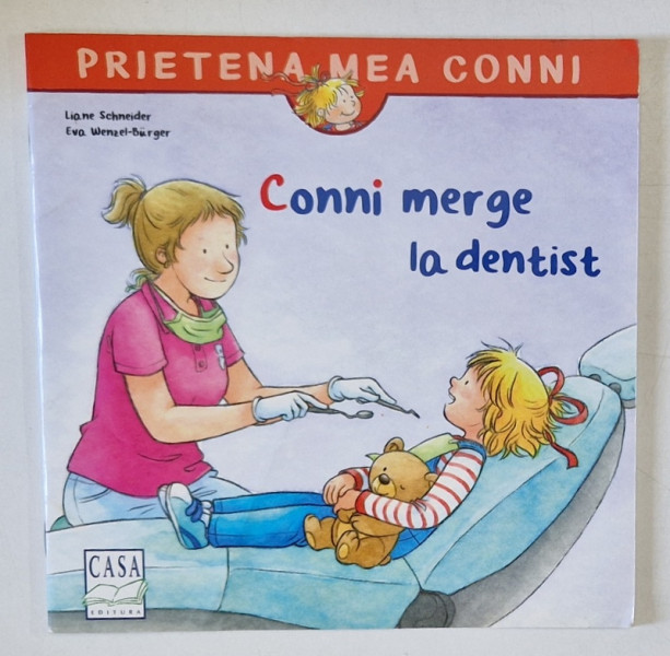 CONNI MERGE LA DENTIST de  LIANE SCHEIDER si EWA WENZEL - BURGER , 2018