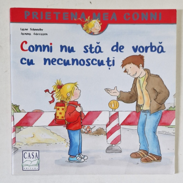CONNI NU STA DE VORBA CU NECUNOSCUTI de LIANE SCHNEIDER si JANINA GORRISSEN  , 2019