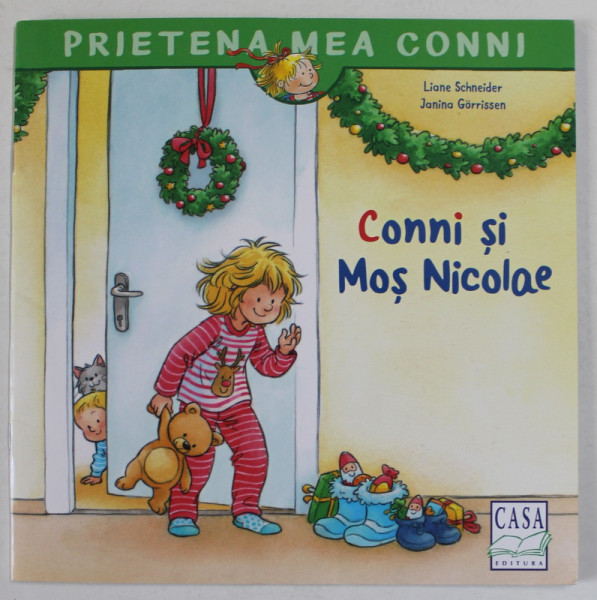 CONNI SI MOS NICOLAE de LIANE SCHNEIDER , ilustratii de  JANINA GORRISSEN , 2020