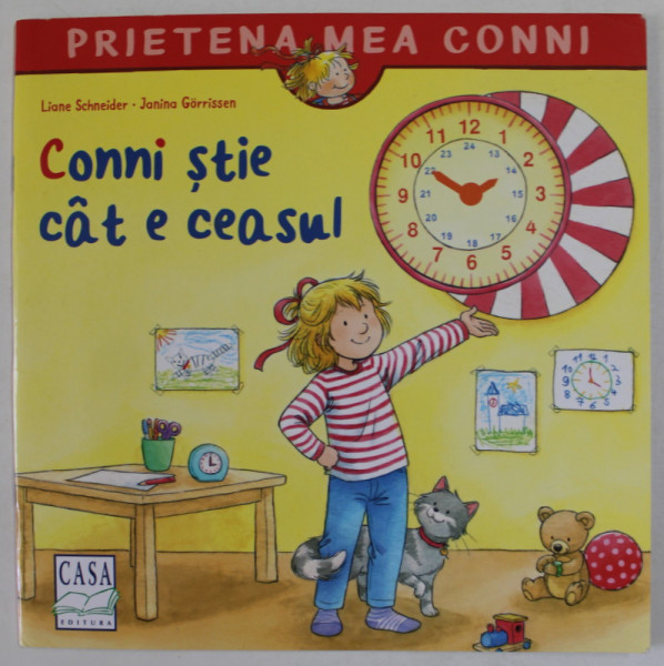 CONNI STIE CAT E CEASUL de  LIANE SCHNEIDER , ilustratii de  JANINA GORRISSEN , 2020
