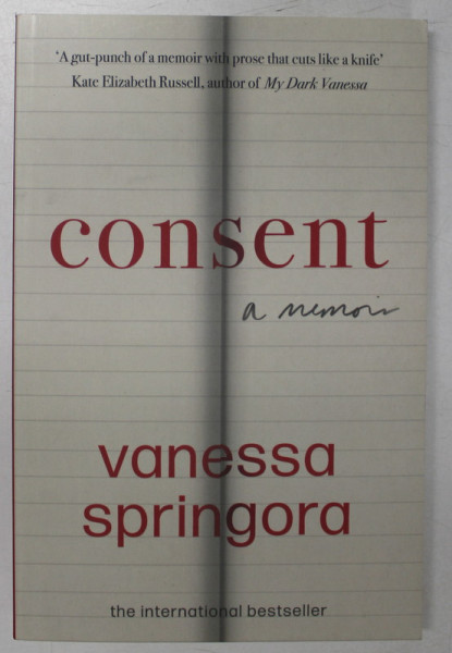 CONSENT , A MEMOIR by VANESSA SPRINGORA , 2021