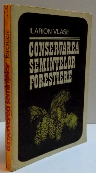 CONSERVAREA SEMINTELOR FORESTIERE , 1982