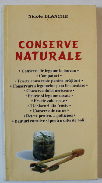 CONSERVE NATURALE de NICOLE BLANCHE , 1999