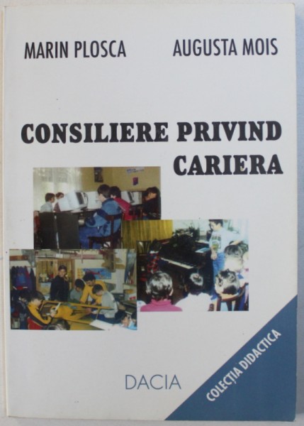 CONSILIERE PRIVIND CARIERA de MARIN PLOSCA si AUGUSTA MOIS , 2001