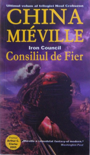 CONSILIUL DE FIER de CHINA MIEVILLE , 2006