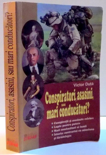CONSPIRATORI , ASASINI, SAU MARI CONDUCATORI? , 2010