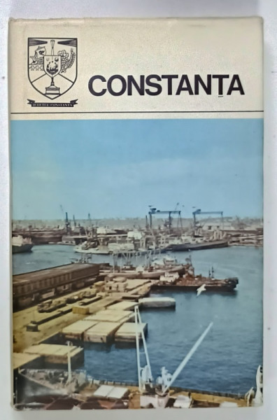 CONSTANTA , MONOGRAFIE , SERIA ' JUDETELE PATRIEI ' , 1980