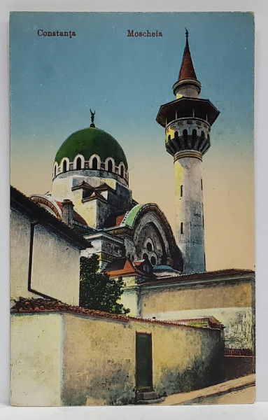 CONSTANTA , MOSCHEEA , CARTE POSTALA , INCEPUT DE SECOL XX