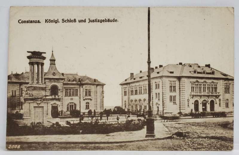CONSTANTA , PALATUL REGAL SI CLADIREA JUSTITIEI , CARTE POSTALA , 1918