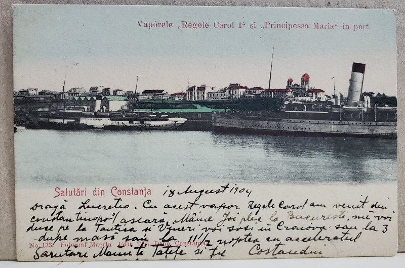 CONSTANTA , VAPOARELE '' REGELE CAROL I '' SI '' PRINCIPESA MARIA '' IN PORT , CARTE POSTALA ILUSTRATA , CLASICA