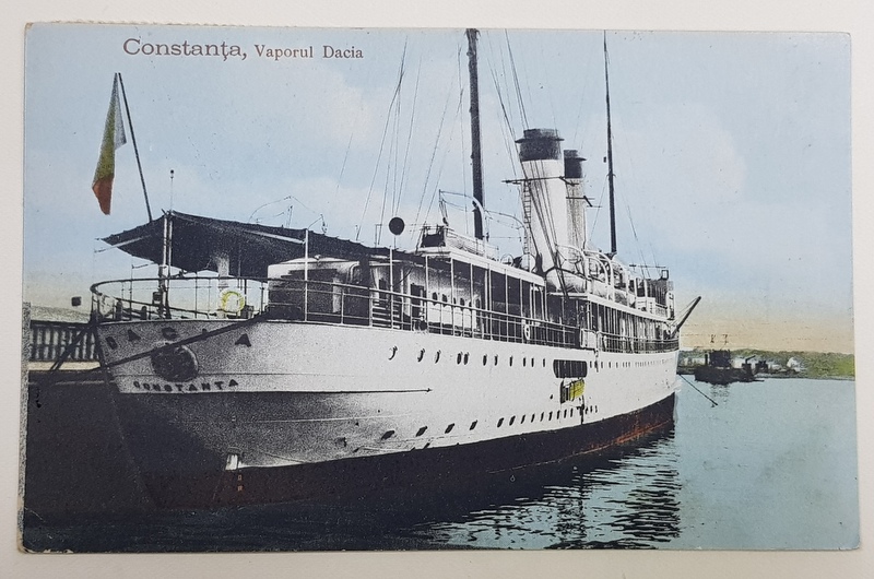 CONSTANTA , VAPORUL ' DACIA ' , 1923