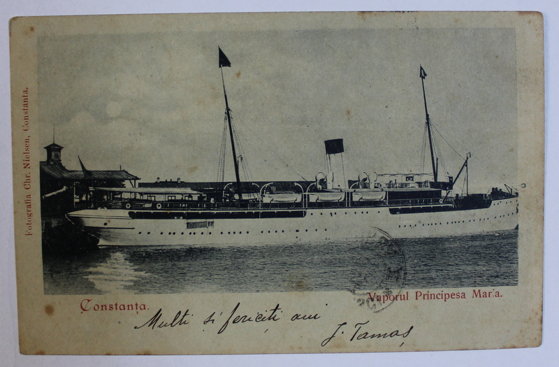 CONSTANTA  - VAPORUL ' PRINCIPESA MARIA ' , FOTOGRAFIA CHR. NIELSEN , TIP CARTE POSTALA , MONOCROMA , CLASICA , 1902