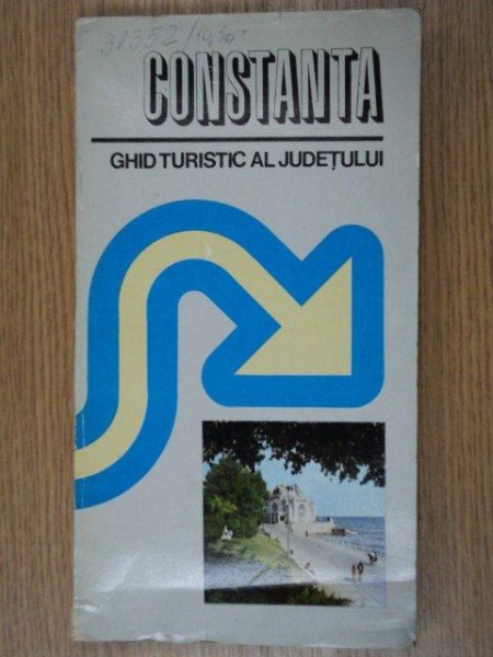 CONSTANTA.GHID TURISTIC AL JUDETULUI  1980
