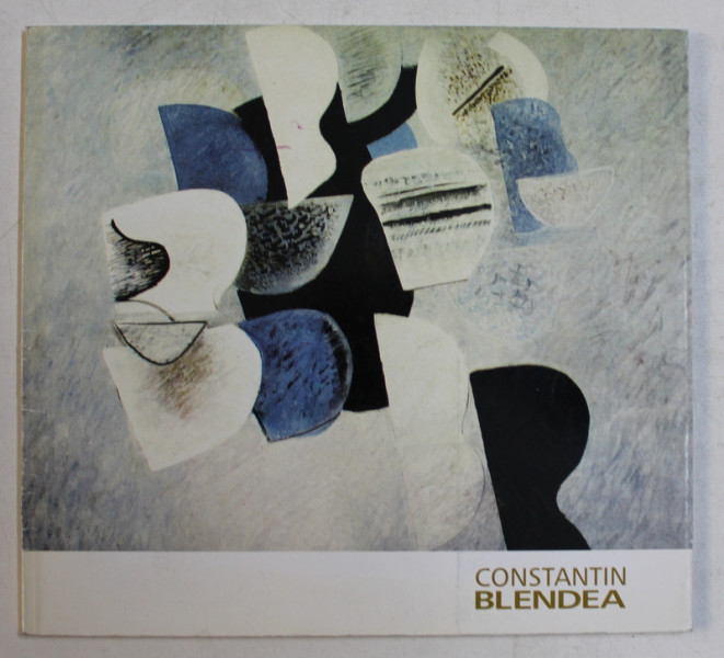 CONSTANTIN BLENDEA - PICTURA , 1999