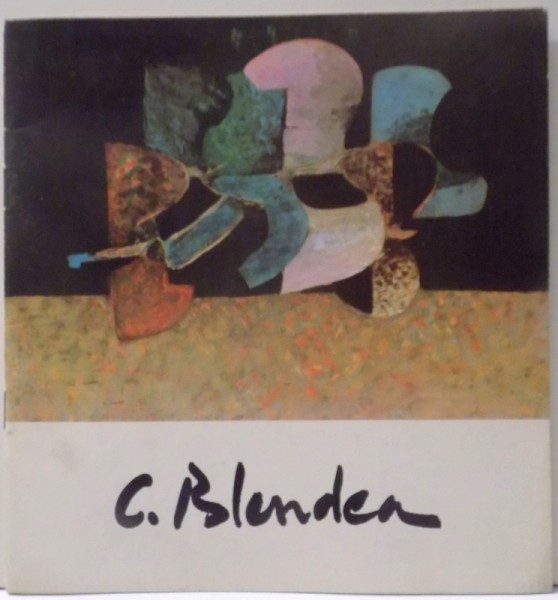 CONSTANTIN BLENDEA -PICTURA de OVID BLIDARIU , 1985